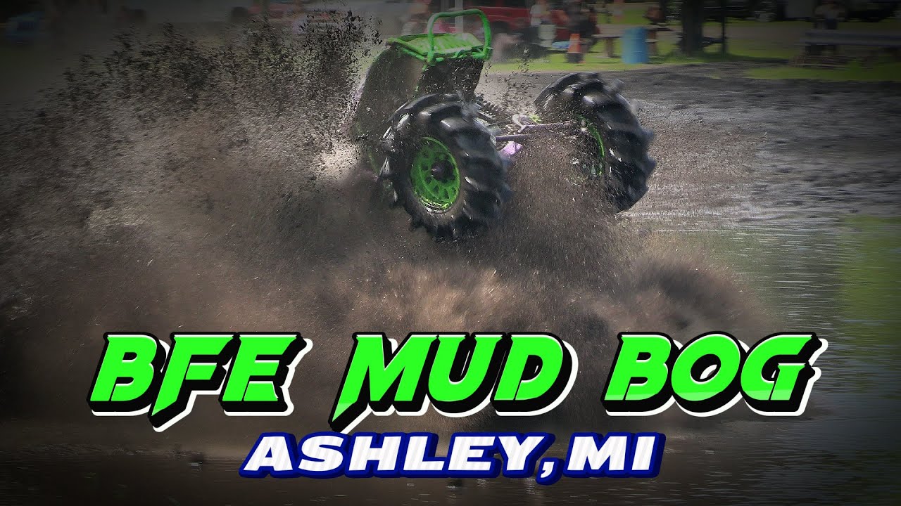 NASTY MUD PIT BFE MUD BOG ASHLEY, MICHIGAN 7-29-23  FULL VIDEO!