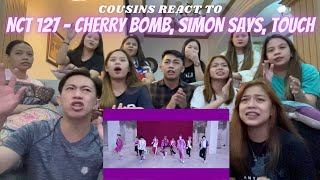 COUSINS REACT TO NCT 127 - CHERRY BOMB, SIMON SAYS, TOUCH MV [GETTING TO KNOW NCT PT. 2]
