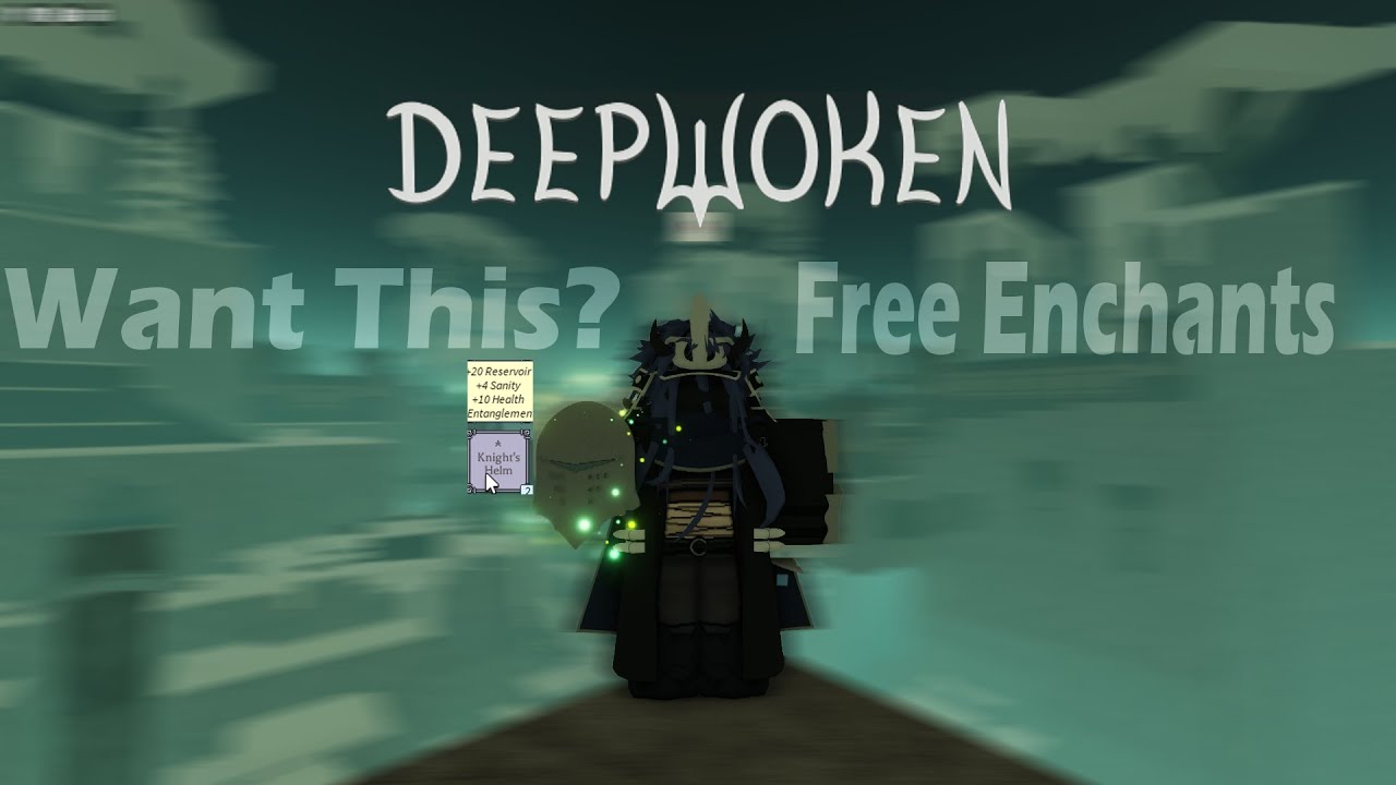 Want Free Enchants. Deepwoken YouTube