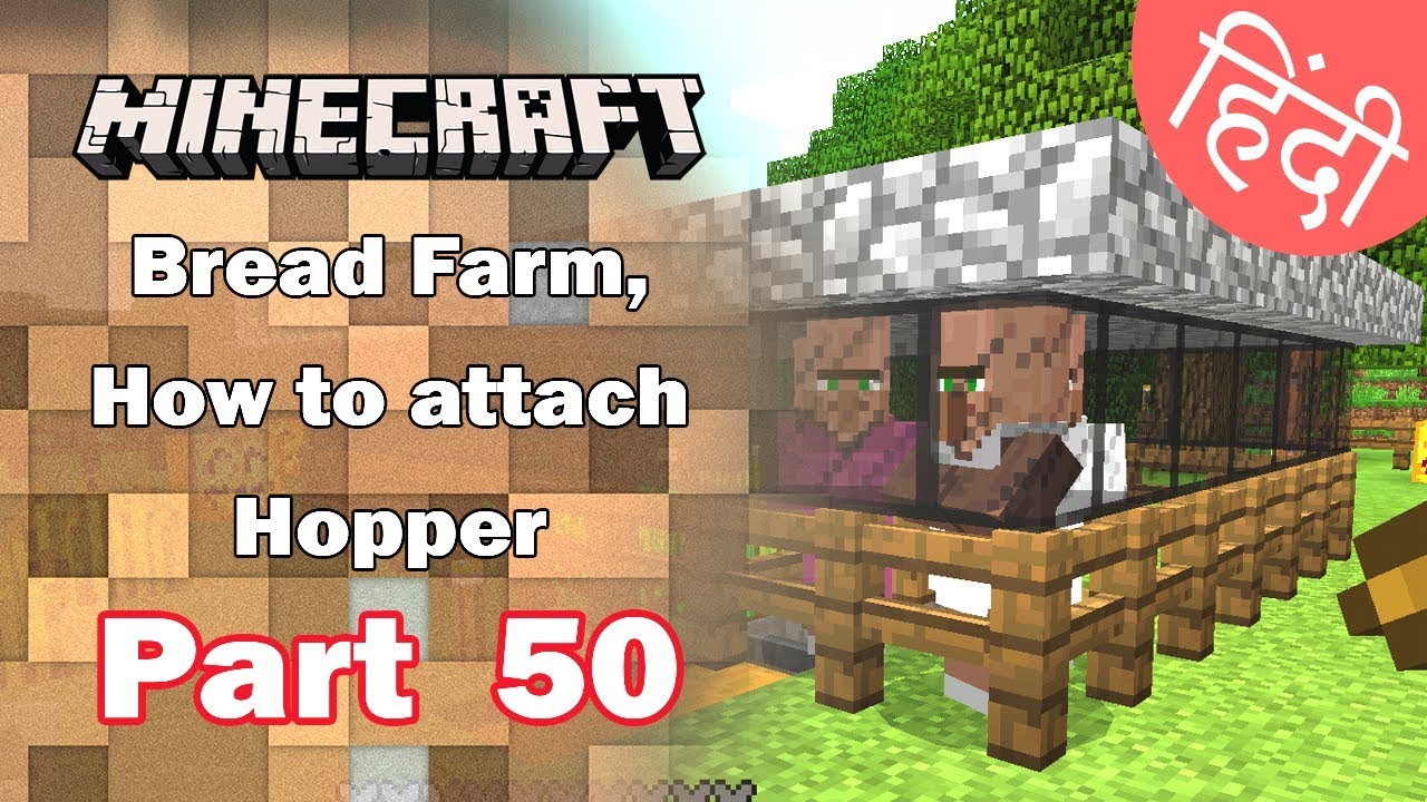 Part 50 Bread Farming Attach Hopper With Chest Minecraft Pe In Hindi Blackclue Gaming Youtube