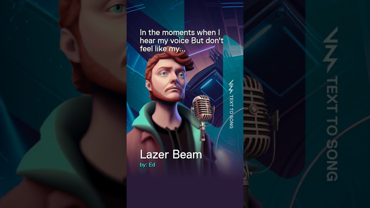 Lazer Beam with Voicemod Text to Song 2