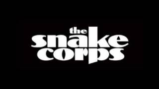 The Snake Corps - Colder Than The Kiss (Distended)