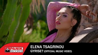 Elena Tsagrinou - Gurise? - Official Music Video