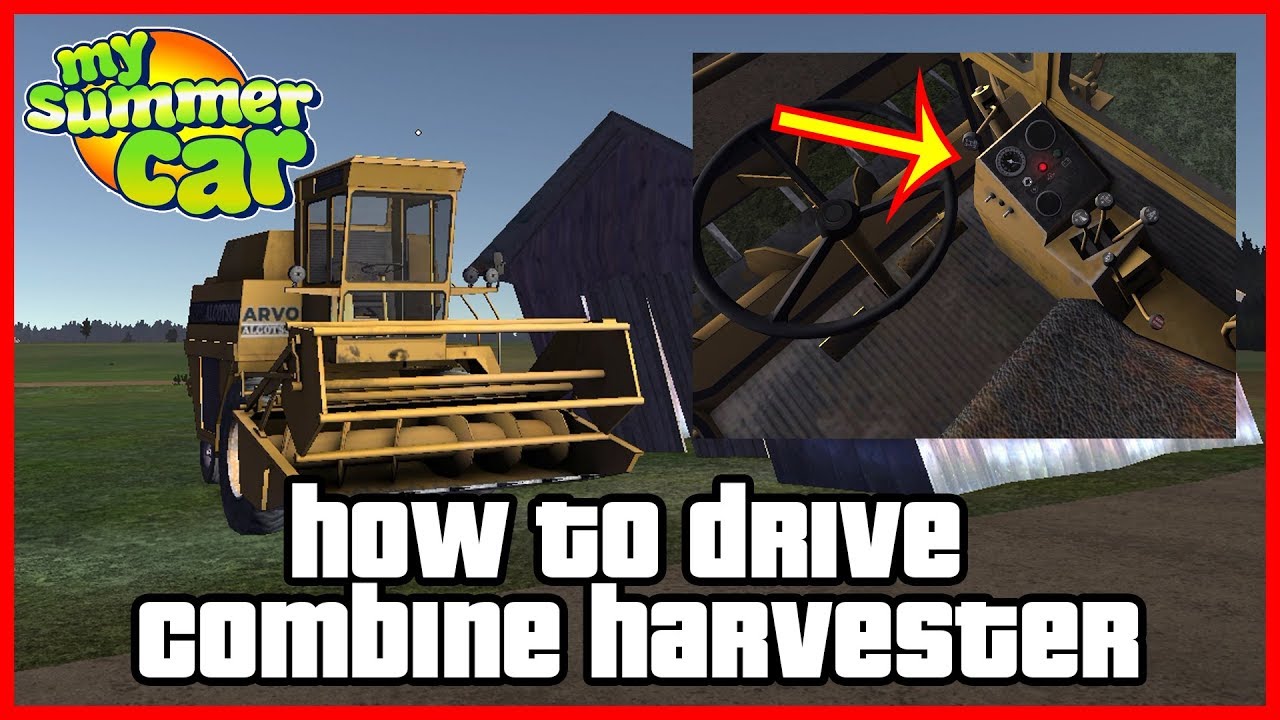 My Summer Car How To Drive Combine Harvester New Farming Jobs