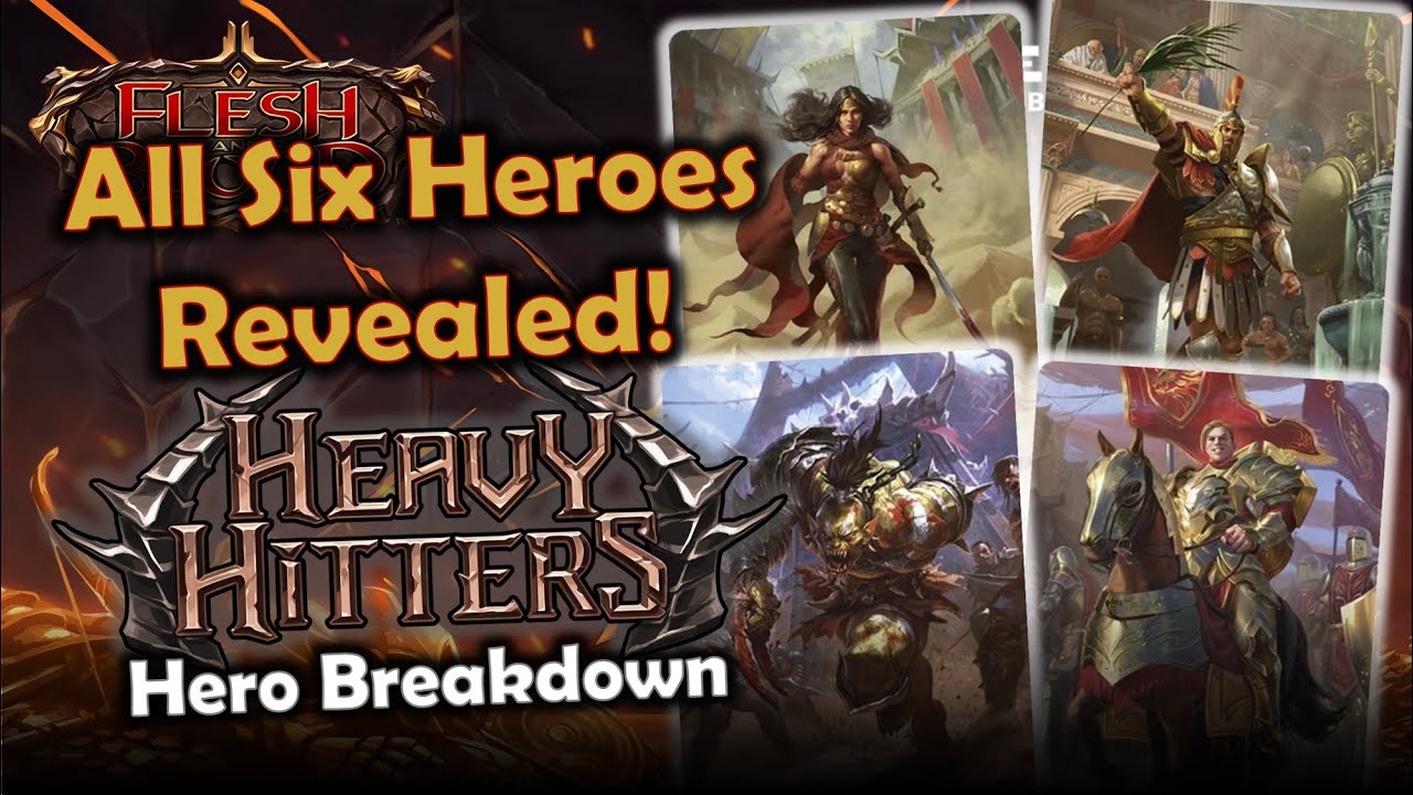 Heavy Hitters Hero Breakdown - All Six Heroes! | Flesh and