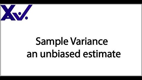 Sample Variance as unbiased Estimate of Population Variance