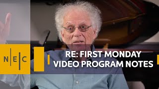 Regarding Video Program Notes for First Monday Concerts