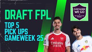 GW25 Best Waiver Pick Ups Draft FPL