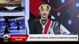Oduu OBN Visual Radio || Sadaasa 29,2018