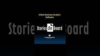 6 Best Business Analysis Software