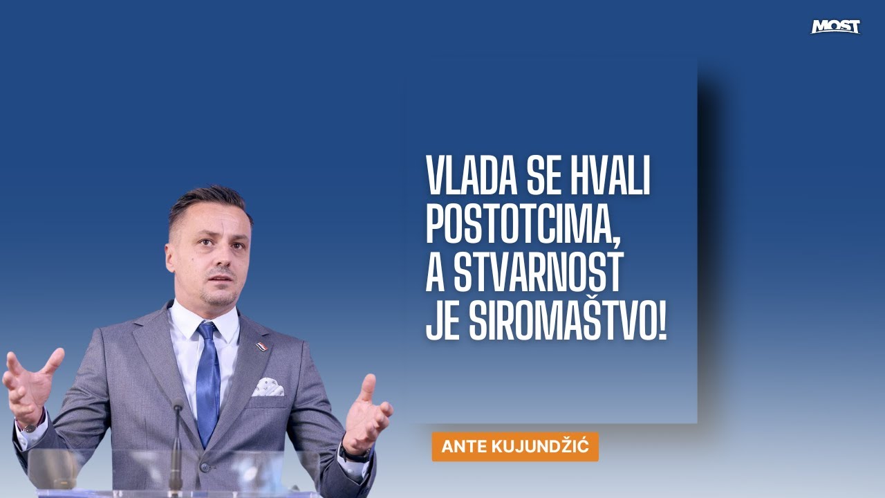 KUJUNDŽIĆ: VLADA SE HVALI POSTOTCIMA, A STVARNOST JE SIROMAŠTVO
