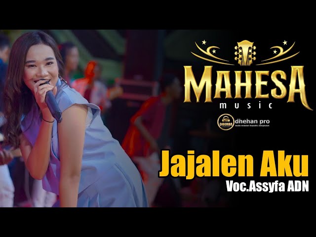 Jajalen Aku | Assyifa ADN | Mahesa Music Live In Lingsir Kedamean class=