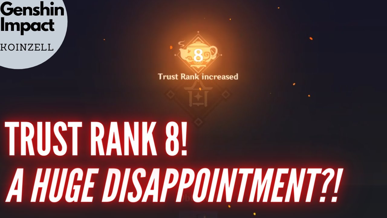 Unlocking Trust Rank 8 - A Huge Disappointment?! 