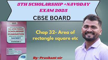 Chap 32 - Area of Rectangle, Square ,etc | 5th std scholarship | Navodaya exam | CBSE | maths