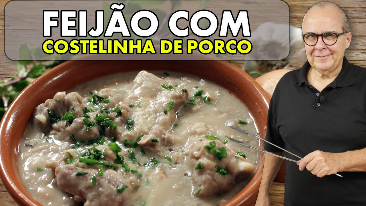 A MELHOR RECEITA DE FEIJÃO COM COSTELINHA DE PORCO DO CHEF TAICO