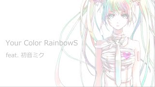Your Color RainbowS