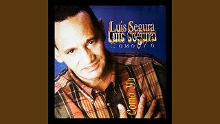 Video thumbnail of "Luis Segura - Como Yo"