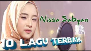 Nissa Sabyan || 10 Lagu Terbaik