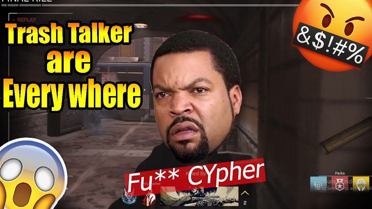 Trash talker every where!!! YouTube