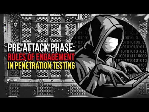 Pre Attack Phase: Rules of Engagement in Penetration Testing