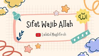 Lagu sifat Wajib Allah beserta artinya