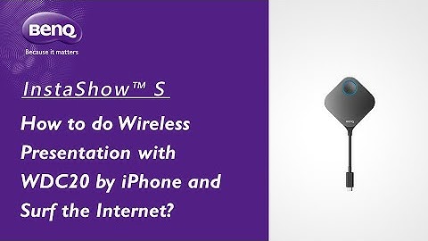 [BenQ FAQ] Projector_How to do wireless presentation with WDC20 by iPhone and surf the internet