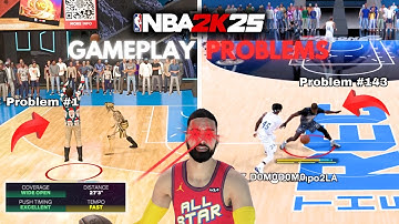 EVERY NBA 2K25 GAMEPLAY PROBLEM IN 7 MINUTES