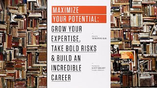 Book summary: Maximize Your Potential by Jocelyn K. Glei