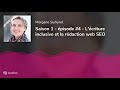 Saison 1  pisode 4  lcriture inclusive et la rdaction web seo