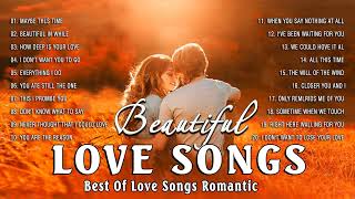 Beautiful 100 Love Songs Collection - Romantic Nonstop Songs Of Cruisin - Classic Love Songs 80s