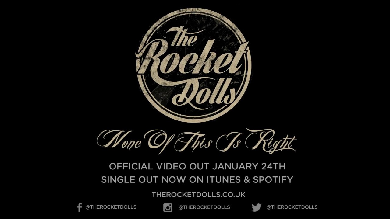 Video Teaser for 'None Of This Is Right' by The Rocket Dolls
