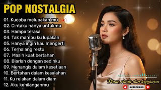 Pop Nostalgia 80an Terbaru   Teman Saat Kerja Santai Dan Perjalanan  Kucoba Melupakan Mu 