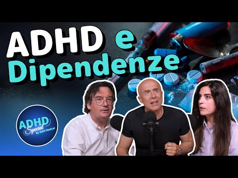 ADHD and Addiction: A Complex Bond to Manage - ADHD Special | GAM Medical