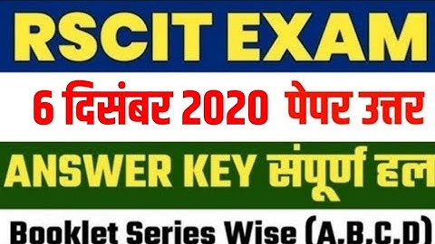 RSCIT Answer Key 6 December 2020 | Rscit Exam 6 December 2020 Paper With Solution Vmou Rkcl
