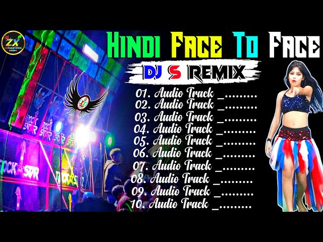 Dj BM Remix Hindi Face To Face Running Special Jd Humming Song Dj s remix full dance special class=