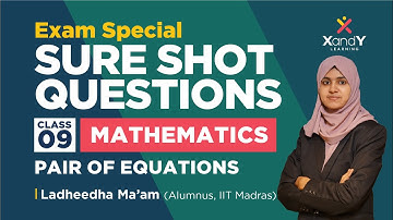 Sure Shot Questions | Pair of Equations | Class 9 | Mathematics | Ladheedha ma