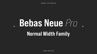 Bebas Neue Pro   Normal Width Family Font Free Download