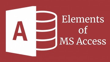 MS Access Tutorial for Beginners | Elements of MS Access | Bangla | Part-3
