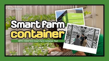 Container-type Smart Farm: Growing with HippoFarmtech LED Plant Lights!