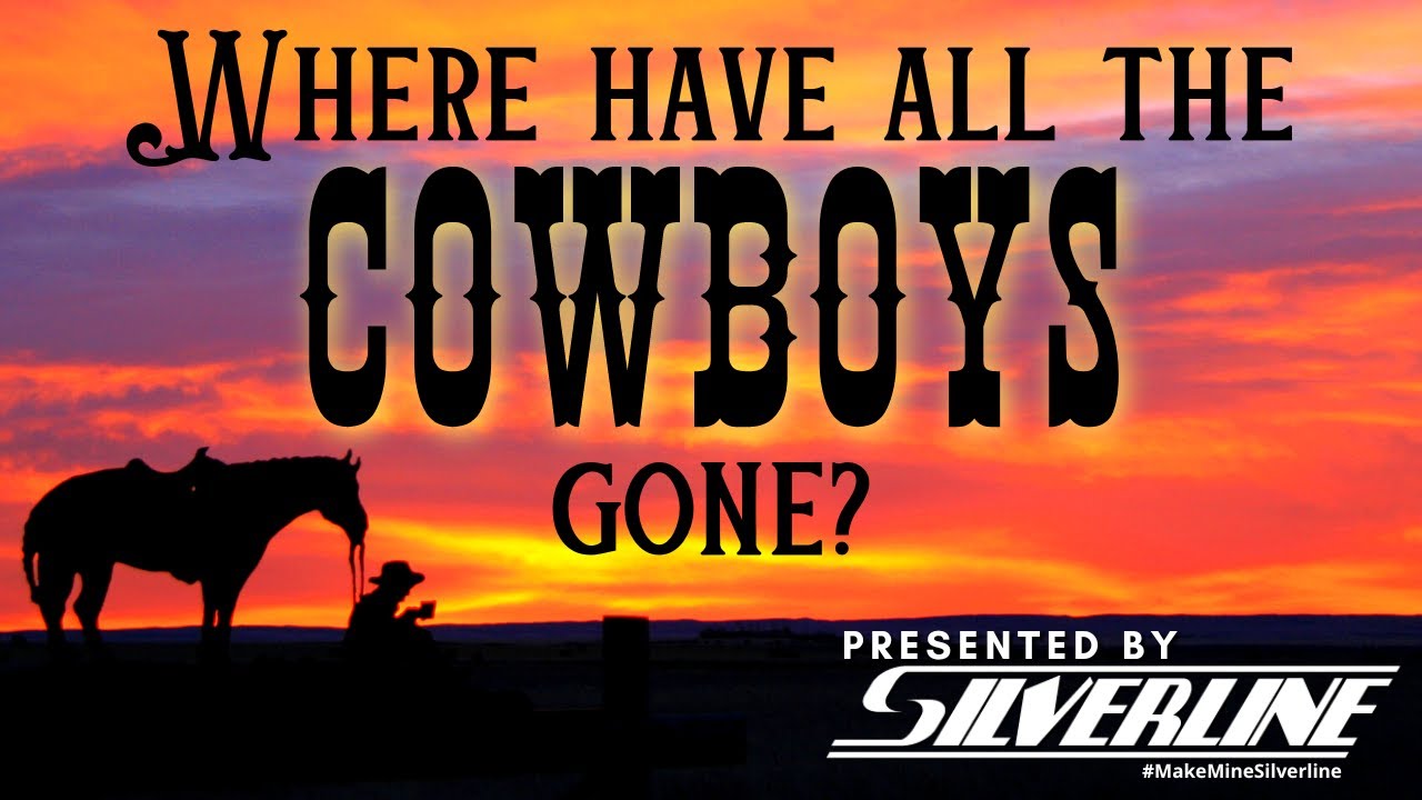 Where have all the cowboys gone? YouTube