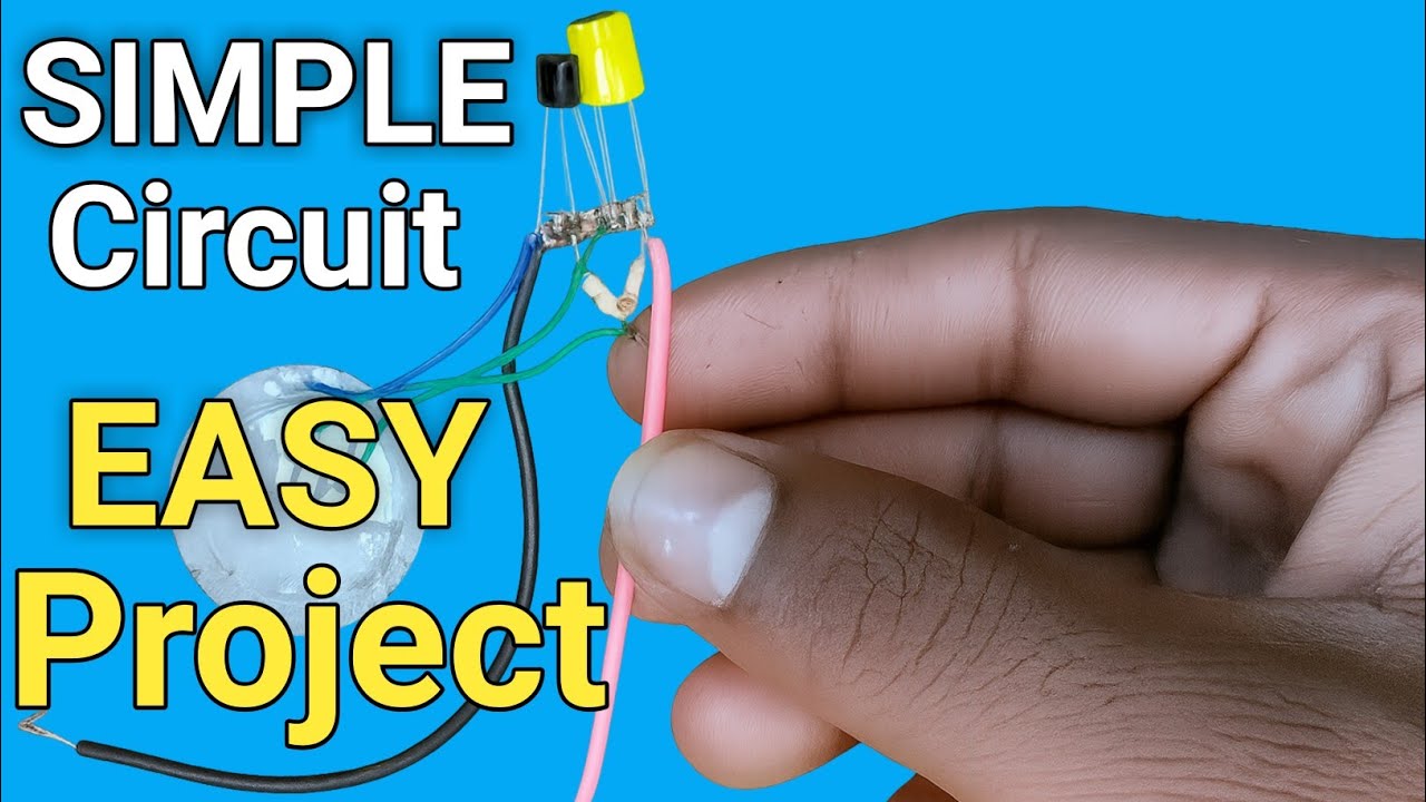 Simple Circuit Easy Project | DIY Electronics Project at Home | Science ...