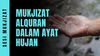 Download lagu Ketika Hujan Berarti Wahyu – Mukjizat Keajaiban Pemilihan Kata dalam Al-Qur’an (Surah An-Nahl: 65)