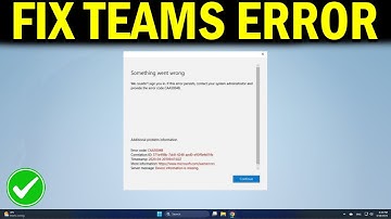 How To Fix Microsoft Teams Error CAA5004B