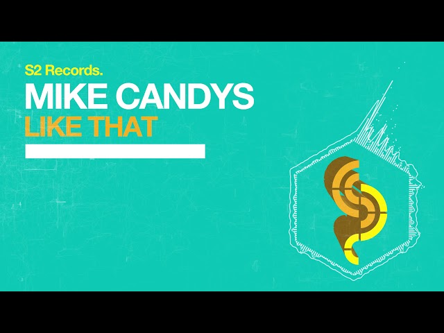 Mike Candys - Like That