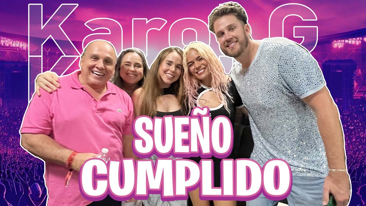 Conocimos a Karol G, un sueño hecho realidad