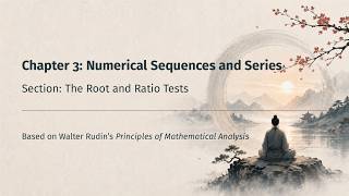 Chapter 3 Sec. 9: The Root and Ratio Tests