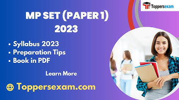 MP SET (PAPER 1) Preparation Tips, Syllabus 2023, Book in PDF, Study Material