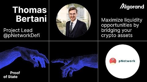 Proof of State | Ep. 02 - Maximize liquidity options by bridging your crypto assets