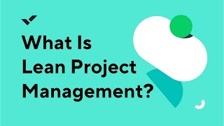 What Is Lean Project Management?