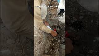 GREACE TRAP FITTING #plumbing #plumber #knowledge #tranding #viral #foryou #reels #tiktok #movie